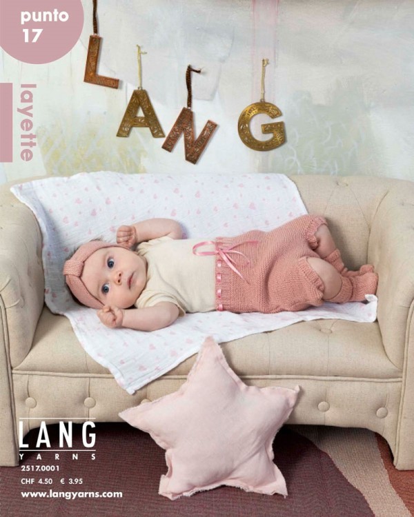 Lang Yarns 2517.0001 Журнал "PUNTO 17 LAYETTE"