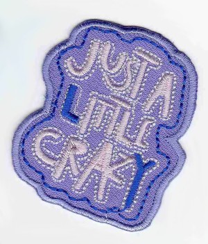 HKM 33671/1SB Термоаппликация "Just a little crazy"
