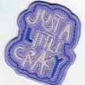 HKM 33671/1SB Термоаппликация "Just a little crazy"